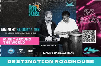 Destination Roadhouse “Music Around the World” with Mambo Cadillac