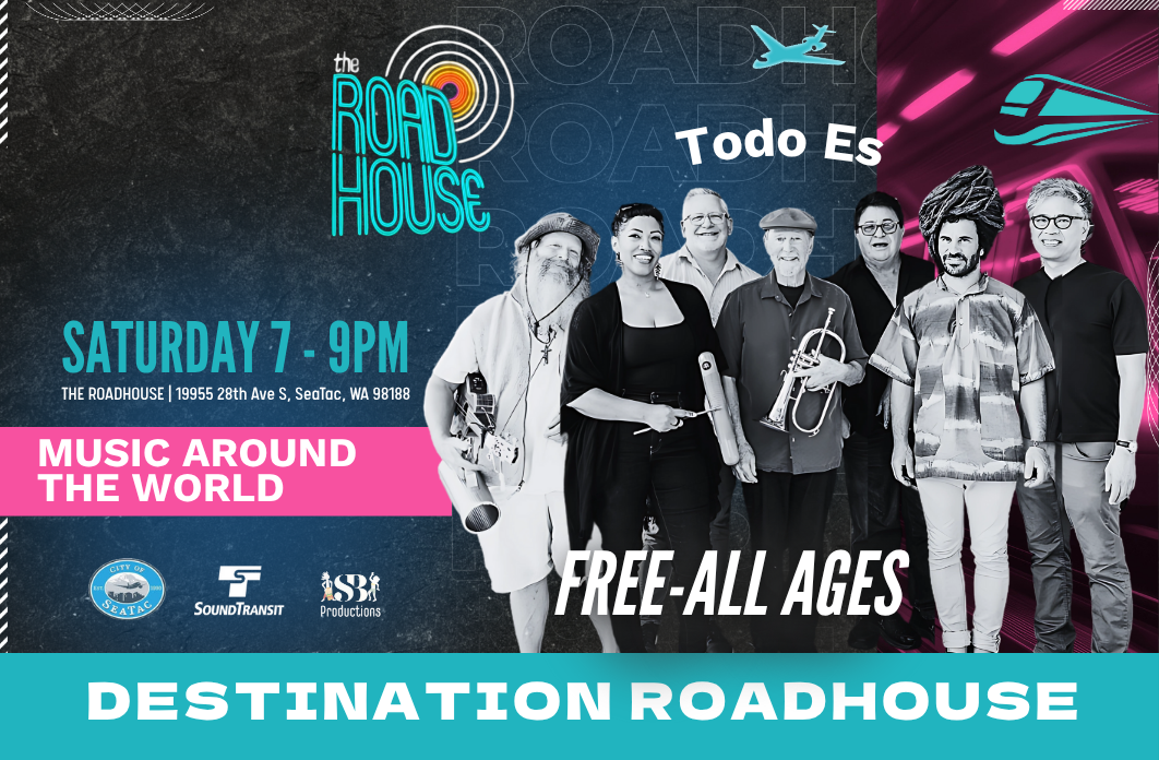Destination Roadhouse “Music Around the World” with Todo Es”