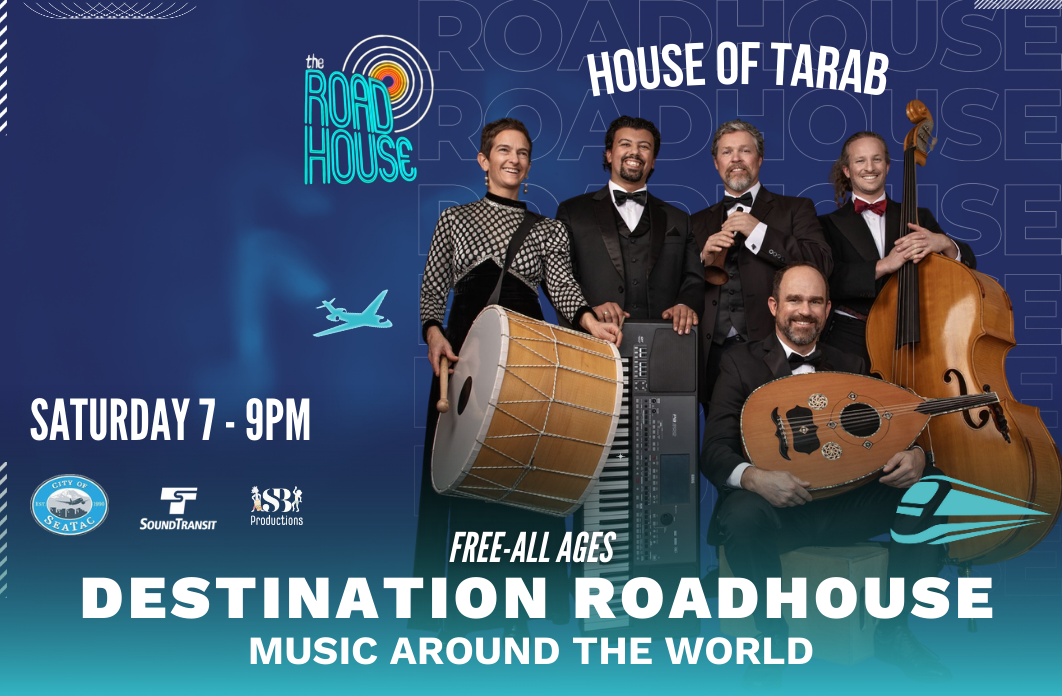 Destination Roadhouse ” Music Around The World” House of Tarab